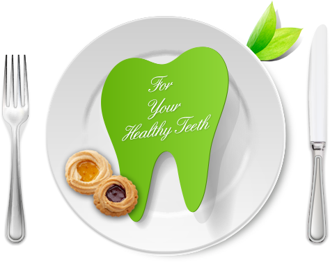 For your Healthy Teeth